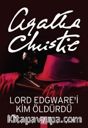 Lord Edgware'i Kim Öldürdü?