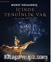 İçinde Zenginlik Var