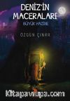 Deniz’in Maceraları & Büyük Hazine