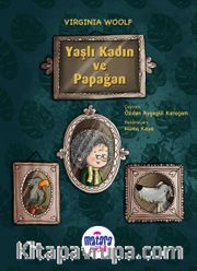 Yaşlı Kadın ve Papağan