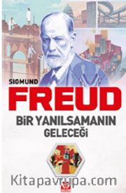 Bir Yanılsamanın Geleceği