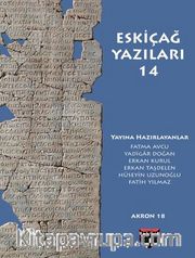 Eskiçağ Yazıları 14 / Akron Eskiçağ Araştırmaları 18