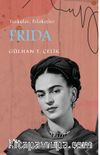 Frida / Tutku ve Felaketler