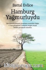 Hamburg Yağmurluydu