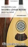 İstanbul Lavtası Metodu
