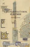 Düşüncemizde Gelenekselci Ekol Eleştirisi