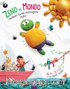 Zeno ve Mondo Herkesin İçinde Kurbağalar Zıplar