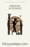 Bu Ölümsüz