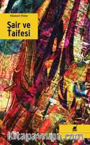Şair ve Taifesi