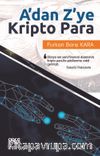 A'dan Z'ye Kripto Para 
