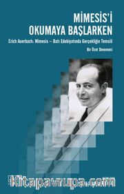 Mimesis’i Okumaya Başlarken