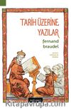 Tarih Üzerine Yazılar