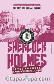 Leydi Frances Carfax’ın Kayboluşu / Sherlock Holmes
