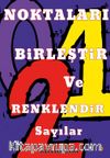 Noktaları Birleştir ve Renklendir Sayılar