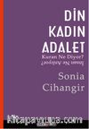 Din Kadın Adalet & Kur'an Ne Diyor İnsan Ne Anlıyor?