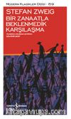 Bir Zanaatla Beklenmedik Karşılaşma