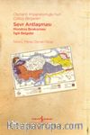Osmanlı İmparatorluğu’nun Çöküş Belgeleri & Sevr Antlaşması-Mondros Bırakışması İlgili Belgeler