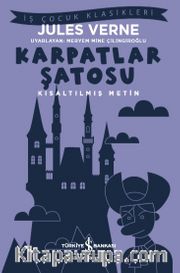 Karpatlar Şatosu (Kısaltılmış Metin)
