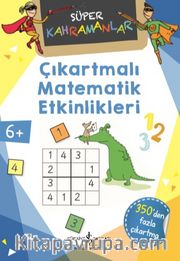Çıkartmalı Matematik Etkinlikleri / Süper Kahramanlar