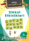 Dikkat Etkinlikleri / Süper Kahramanlar