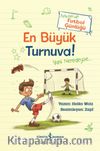 En Büyük Turnuva! & Anton’un Futbol Günlüğü