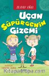 Uçan Süpürgenin Gizemi