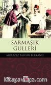 Sarmaşık Gülleri