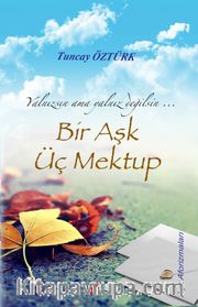 Bir Aşk Üç Mektup