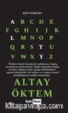 Aforizmalar / Altay Öktem