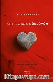 Artık Daha Güçlüyüm