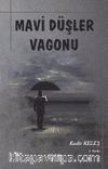 Mavi Düşler Vagonu
