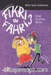 Fikri ile Fahri 3 / Uçak Uçurma Kursu