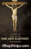 Katolik Din Adamı Alfred Loisy’nin Yeni Ahit Eleştirisi