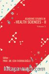 Academic Studies in Health Sciences -II Vol 2