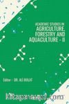 Academic Studies In Agriculture Forestry And Aquaculture II