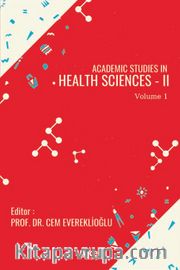 Academic Studies in Health Sciences - II Vol 1