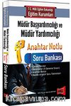  MEB Müdür Başyardımcılığı ve Müdür Yardımcılığı Anahtar Notlu Soru Bankası