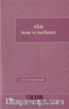Allah, İnsan ve Merhamet