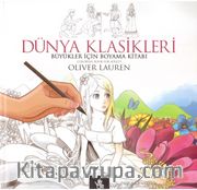 Dünya Klasikleri / Büyükler İçin Boyama