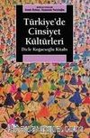 Türkiye'de Cinsiyet Kültürleri & Dicle Koğacıoğlu Kitabı
