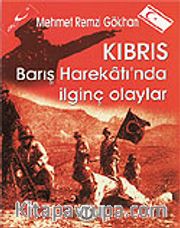 Kıbrıs Barış Harekatı'nda İlginç Olaylar