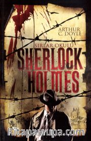 Sherlock Holmes / Sırlar Okulu