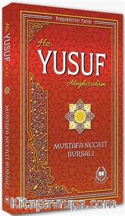 Hz. Yusuf  (a.s) / Peygamberler Tarihi