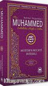 Hz. Muhammed (s.a.v.) Birinci Kitap / Peygamberler Tarihi