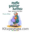 Mutlu Yaşlılar Haftası