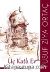 Üç Katlı Ev