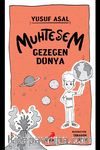 Muhteşem Gezegen Dünya