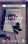 Yediveren Çiçekler