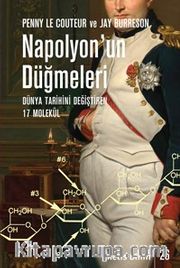 Napolyon'un Düğmeleri <br /> Dünya Tarihini Değiştiren 17 Molekül