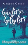 Günlerin Gölgeleri